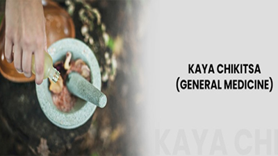 DEPARTMENT OF KAYACHIKITSA (GENERAL MEDICINE)